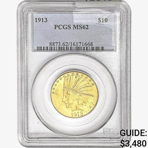 1913 $10 Gold Eagle PCGS MS62 