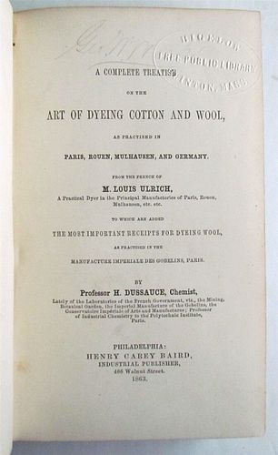 1863 PARIS ROUVEN, GERMANY: ART OF DYEING COTTON & WOOL L. ULRICH ANTIQUE RARE