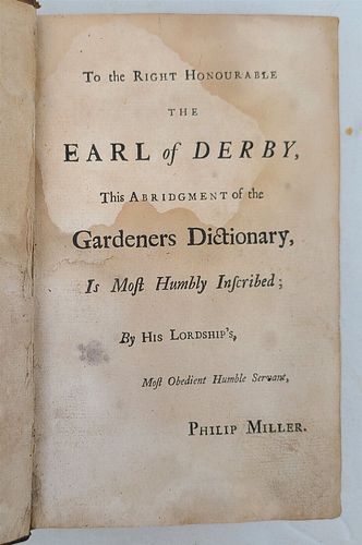 EARL OF DERBY ABRIDGEMENT OF GARDENERS DICTIONARY ANCIENT V. I. 1759, 18TH CENTURY