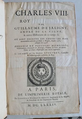 FRENCH ANTIQUE FOLIO TITLED "HISTORY OF CHARLES VIII, KING OF FRANCE" (1684) BY G. JALIGNY