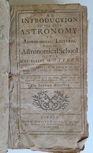 1730 JOHN KEILL'S ANTIQUE ILLUSTRATED INTRODUCTION TO THE TRUE SCIENCE OF ASTRONOMY