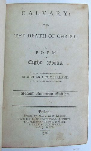 RICHARD CUMBERLANDS, "CAVALARY OR DEATH OF CHRIST," 1796, ANTIQUE AMERICAN POETRY