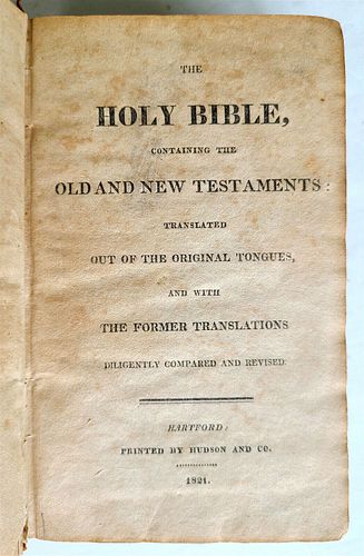 1821 OLD AND NEW TESTAMENT BIBLE IN ENGLISH, ANCIENT AMERICANA, HARTFORD, CONN.