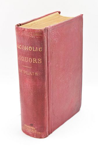 RARE 1871 "A TREATISE ON THE MANUFACTURE & DISTILLATION OF ALCOHOLIC LIQUORS" BY DUPLAIS