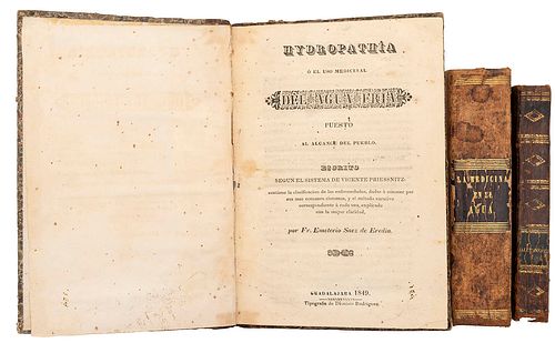 Saez de Eredia, Emeterio / Nogueras, José / Claridge, R. T. Libros sobre Hidropatía. México, 1849. Piezas: 3.