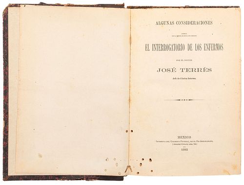 Terrés, José. Opúsculos. México, 1892, 1893 y 1894. 16 títulos en un volumen