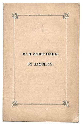 [Green, J. H.] Richard, Rev. John. A Discourse on Gambling, Delivered in the Congregational Meeting-House at Dartmouth Colleg