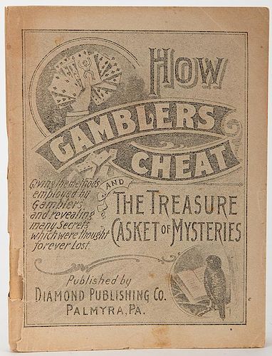 How Gambler’s Cheat, and The Treasure Casket of Mysteries.