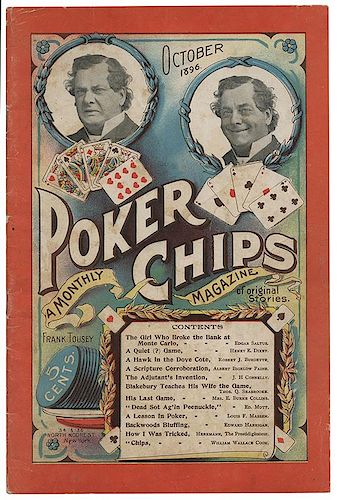 Poker Chips: A Monthly Magazine.