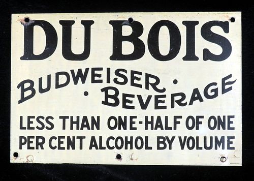 1920 Du Bois Budweiser Beverage Tin Sign Dubois Pennsylvania