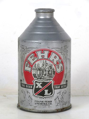 1950 Fehr's X/L Beer 12oz 193-25 Crowntainer Louisville Kentucky