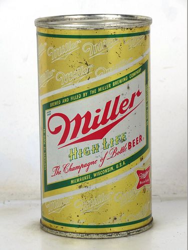 1962 Miller High Life Beer 12oz 100-02.2 Flat Top Milwaukee Wisconsin