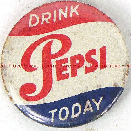 1954 Pepsi Cola "Drink Today"(Spotty) Pinback 