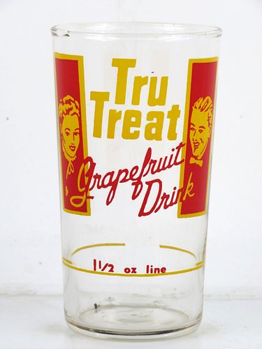 1950 Tru Treat Grapefruit Drink (W/Syrup Line) 4¾ Inch Tall ACL Drinking Glass 