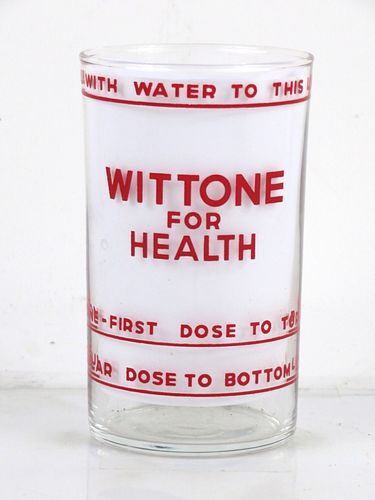 1950 Wittone For Health Patent Medicine New York 4 Inch Tall ACL Drinking Glass 