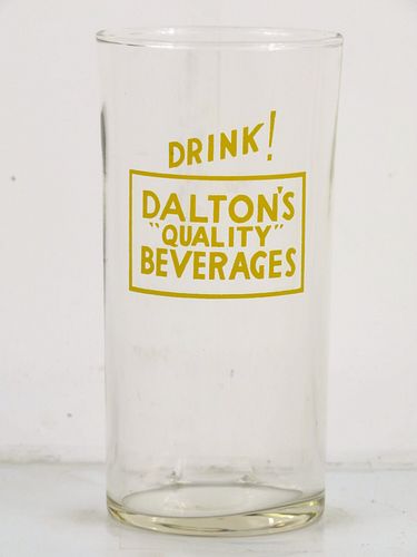 1940 Dalton's Quality Beverages Sioux Falls South Dakota? 4¾ Inch Tall ACL Drinking Glass 