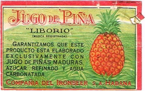 1922 Jugo De Pina Liborio Ironbeer Havana Cuba No Ref. Label 