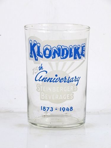 1948 Klondike Steinberger's Beverages 75th Anniversary New Jersey 3½ Inch Tall ACL Drinking Glass 