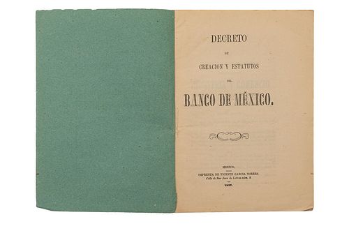 Comonfort, Ignacio-Siliceo, Manuel. Decreto de Creación y Estatutos del Banco de México. México, 1857. Rúbrica.