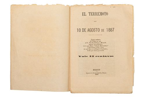Unos Ignorantes. El Terremoto del 10 de Agosto de 1887. México: Imprenta de Manuel Galindo y Besares, 1887.