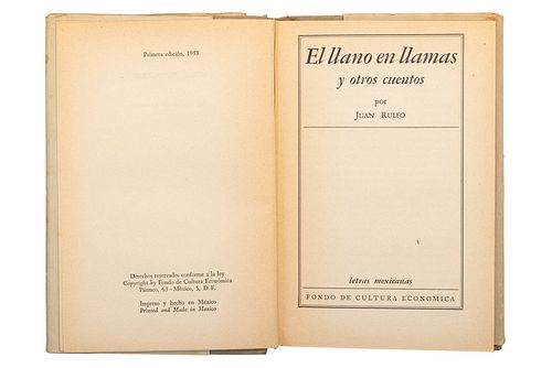 Rulfo, Juan. El Llano en Llamas. México: Fondo de Cultura Económica, 1953. Primera edición.