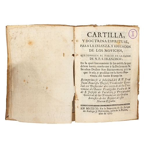 Cartilla y Doctrina Espiritual para la Crianza y Educación de los Novicios, que Tomaren el Habito. México, 1775.