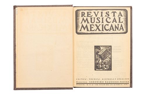 Baqueiro Foster, Gerónimo (Director). Revista Musical Mexicana. México, 1942. 12 números en 1 tomo. Maderas de Abelardo Ávila.