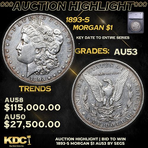 ***Auction Highlight*** 1893-s Morgan Dollar $1 Graded au53 BY SEGS (fc)