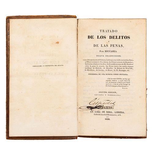 Beccaria. Tratado de los Delitos y de las Penas. París: En Casa de Rosa, Librero, 1828.  Segunda edición.