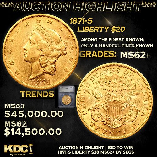 ***Auction Highlight*** 1871-s Gold Liberty Double Eagle 20 Graded ms62+ By SEGS (fc)