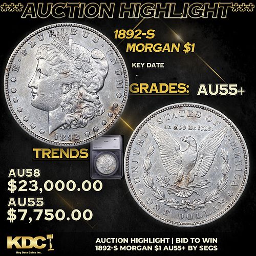 ***Auction Highlight*** 1892-s Morgan Dollar 1 Graded au55+ By SEGS (fc)