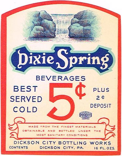 1930s Dixie Spring Beverages 16oz Paper Bottle Label Dickson City, Pennsylvania