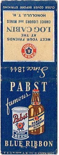 1938 Pabst Blue Ribbon Beer WI-PAB-F4-LOGCABIN Match Cover Milwaukee Wisconsin