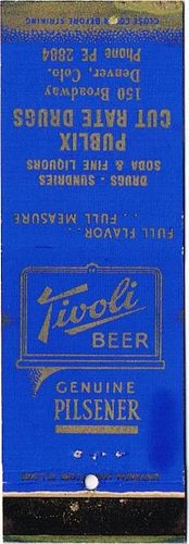 1942 Tivoli Beer 113mm CO-TIV-5-PCRD Match Cover Denver Colorado