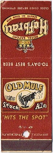 1945 Hofbrau Beer/Old Mule Stock Ale 114mm PA-HOMEST-5 Match Cover Homestead Pennsylvania