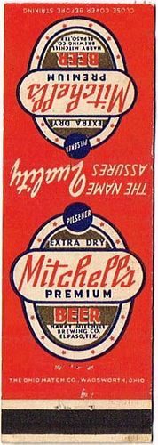 1948 Mitchell's Premium Beer 113mm TX-MIT-8 Match Cover El Paso Texas