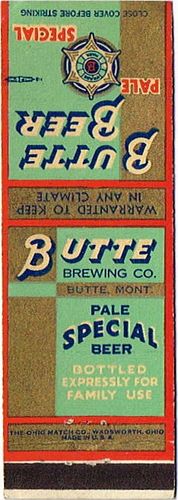 1937 Butte Beer 111mm MT-BUTTE-4-0 Match Cover Butte Montana
