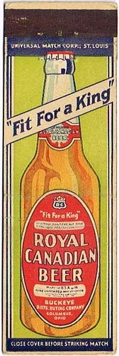 1936 Royal Canadian Beer 118mm OH-NP-2-SG Match Cover New Philadelphia Ohio