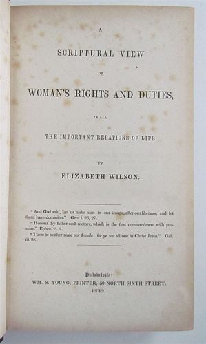 ELIZABETH WILSON'S VINTAGE 1849 WOMAN'S RIGHTS & DUTIES, PHILADELPHIA, PENNSYLVANIA