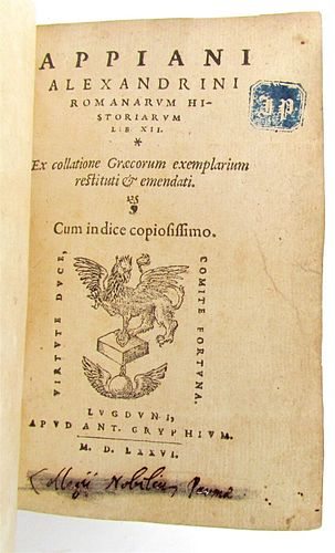 ALESSANDRIA ANTIQUE ROMANARUM HISTORIARUM VELLUM 1576 ROMAN HISTORY APPIANO
