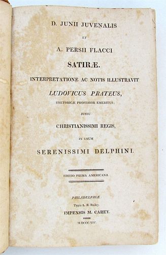 FIRST AMERICAN EDITION, 1814, JUNII JUVENALIS ET PERSII FLACCI SATIRAE ANTIQUE