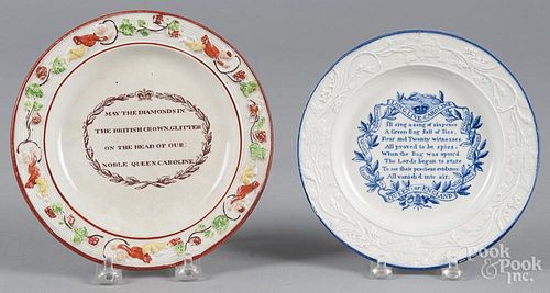 Two pearlware plates, 19th c., with inscriptions in praise of Queen Caroline, 6 3/4'' dia. and 7 3/8''