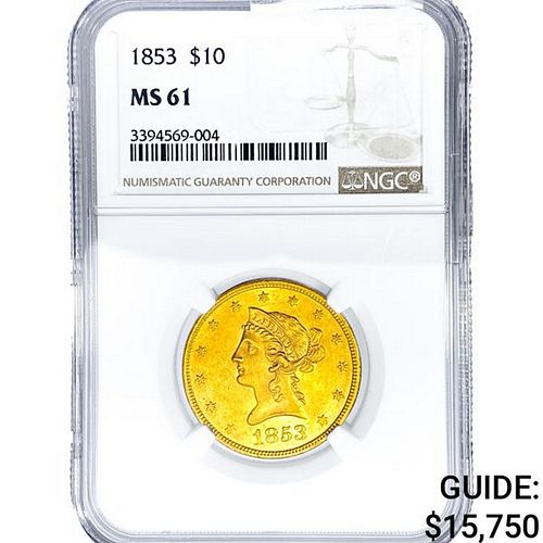 1853 $10 Gold Eagle NGC MS61