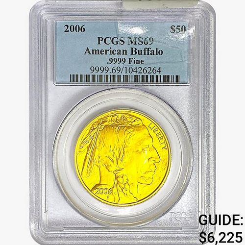 2006 1oz. Gold $50 American Buffalo PCGS MS69 