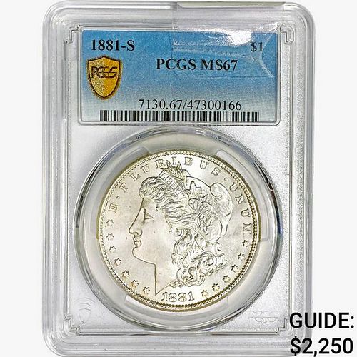 1881-S Morgan Silver Dollar PCGS MS67 