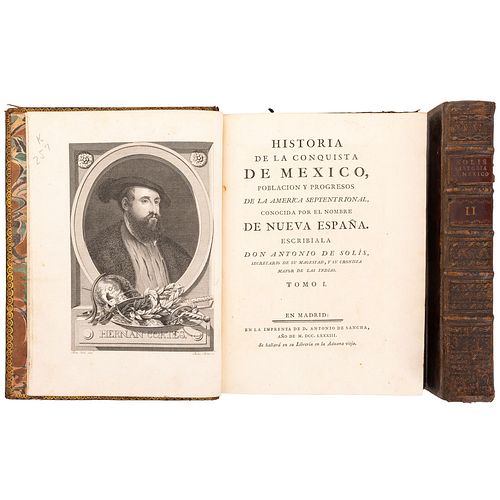 Solís, Antonio de. Historia de la Conquista de México. Población y Progresos de la América Septentrional. México: 1784. Piezas: 2.
