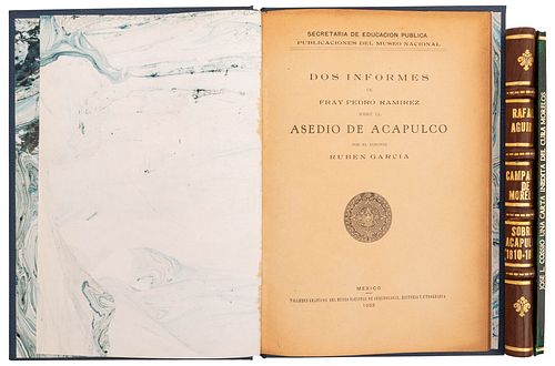 Aguirre Colorado, Rafael / García, Rubén / Cossío, José L. Campañas  e Informe de Morelos Sobre Acapulco, y una carta inédita- Piezas:3