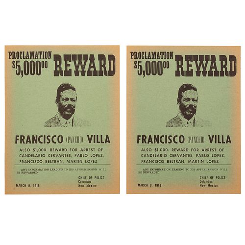 Proclamation Reward $5,000.00. Francisco (Pancho) Villa. New Mexico, Columbus: Chief of Police, march 9, 1916.  Piezas: 2.