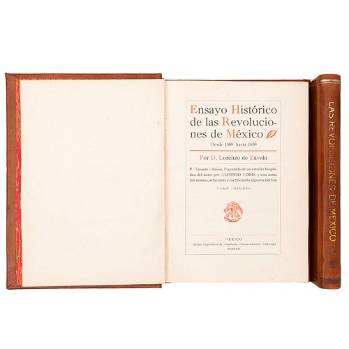 Zavala, Lorenzo de. Ensayo Histórico de las Revoluciones de México desde 1808 Hasta 1830. México, 1918. Tomos I-II. 3ra edición. Pzs.2