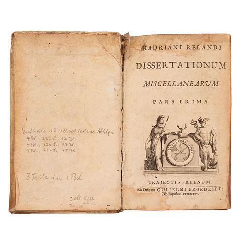 Relandi, Hadriani. Dissertationum Miiscellanearum. Trajecti ad Rhenum: Gulielmi Broedelet, 1706 - 1708. Tomos I-III en un volumen